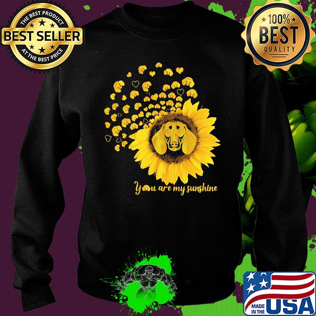 You are my sunshine sunflower dachshund s Sweater You are my sunshine sunflower dachshund s Sweater