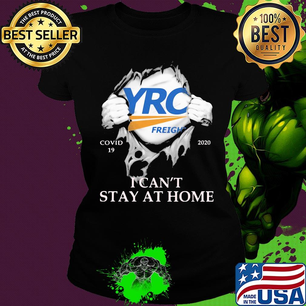 Yrc freight covid-19 2020 i can’t stay at home hand s Ladies tee Yrc freight covid-19 2020 i can’t stay at home hand s Ladies tee
