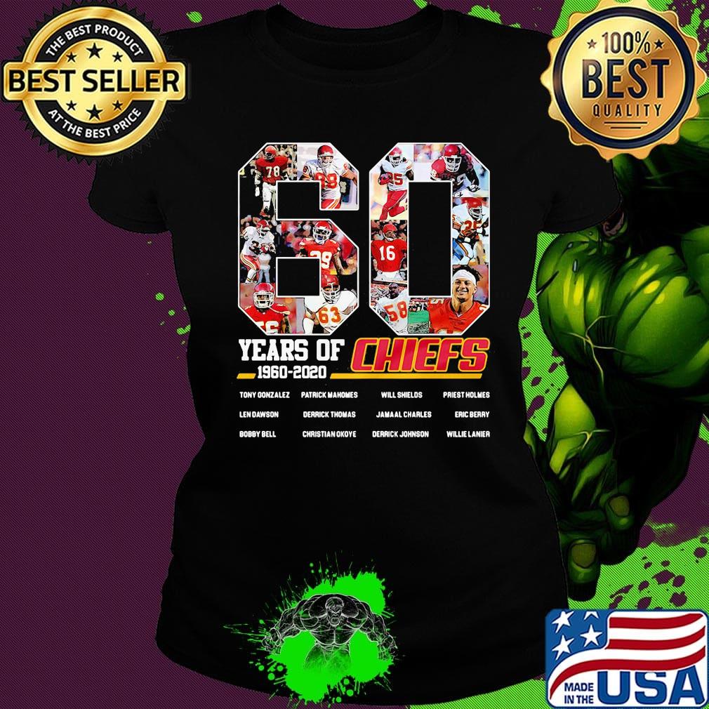 60 years of 1960 2020 kansas city chiefs football team players s Ladies tee 60 years of 1960 2020 kansas city chiefs football team players s Ladies tee