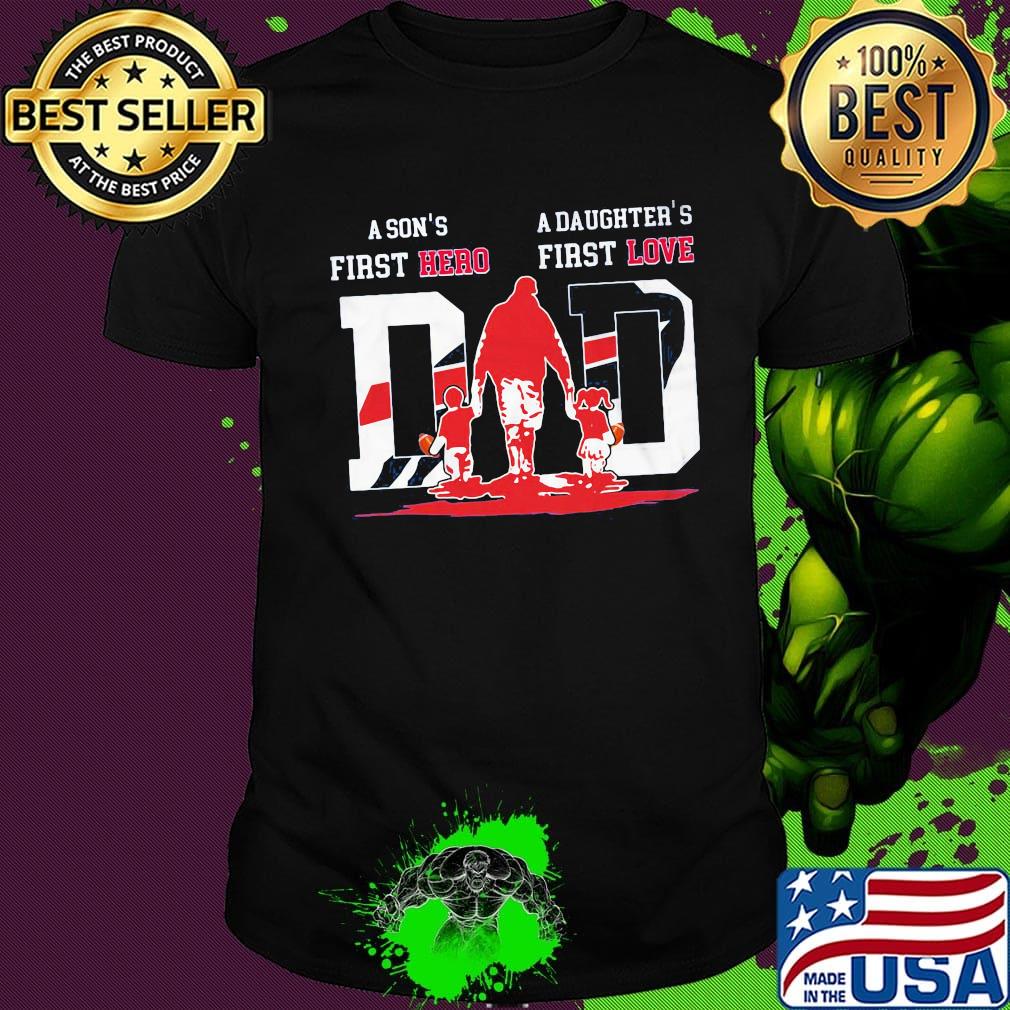 A son's first hero a daughter's first love dad buffalo bills happy father's day shirt