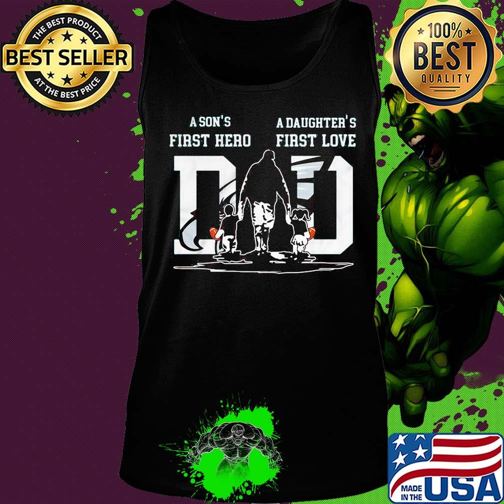 A son's first hero a daughter's first love dad philadelphia eagles happy father's day s Tank top A son's first hero a daughter's first love dad philadelphia eagles happy father's day s Tank top