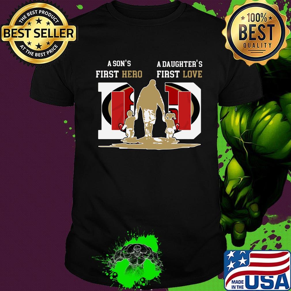 A son's first hero a daughter's first love san francisco 49ers football happy father's day shirt