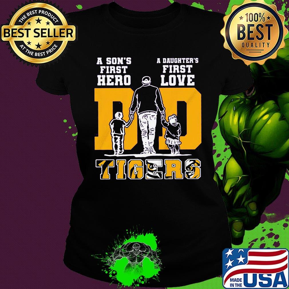 A son's first hero a daughter's first lsu tigers football happy father's day s Ladies tee A son's first hero a daughter's first lsu tigers football happy father's day s Ladies tee