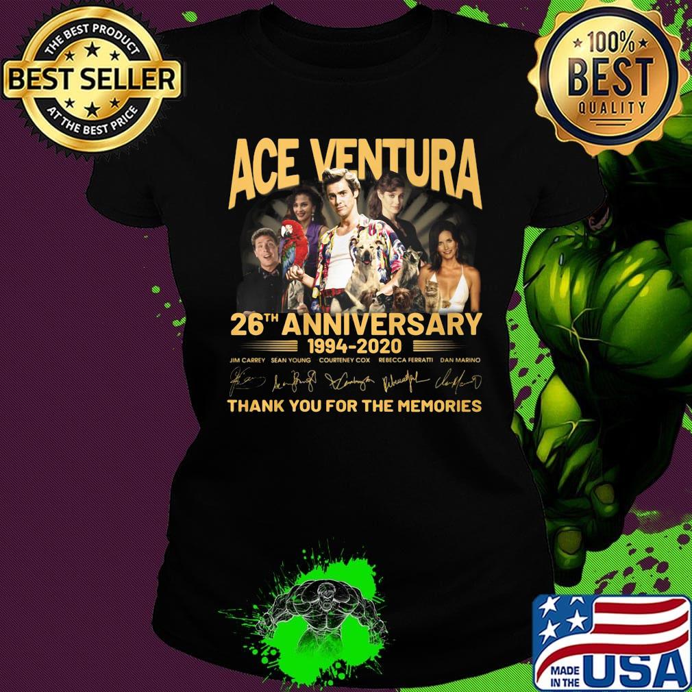 Ace venture 26th anniversary 1994 2020 thank you for the memories signatures s Ladies tee Ace venture 26th anniversary 1994 2020 thank you for the memories signatures s Ladies tee