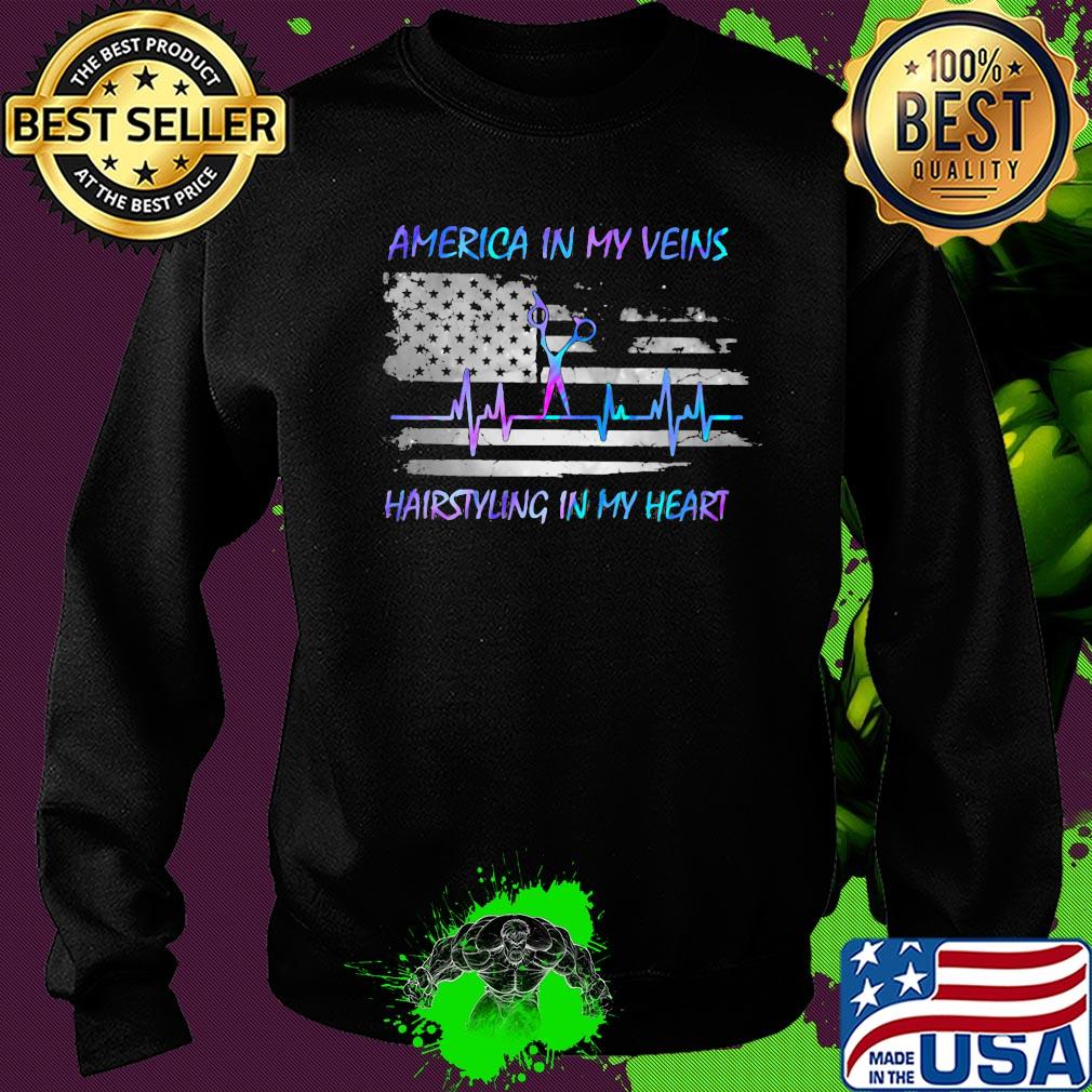 America in my vein hairstying in my heart flag veteran Independence Day s Sweater America in my vein hairstying in my heart flag veteran Independence Day s Sweater