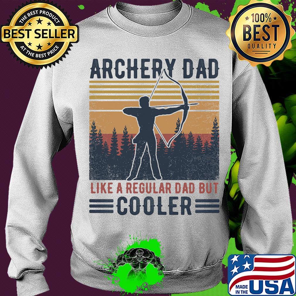 Archery dad like a regular dad but cooler happy father's day vintage retro s Sweater Archery dad like a regular dad but cooler happy father's day vintage retro s Sweater