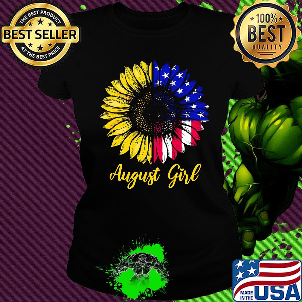 August girl sunflower american flag independence day s Ladies tee August girl sunflower american flag independence day s Ladies tee