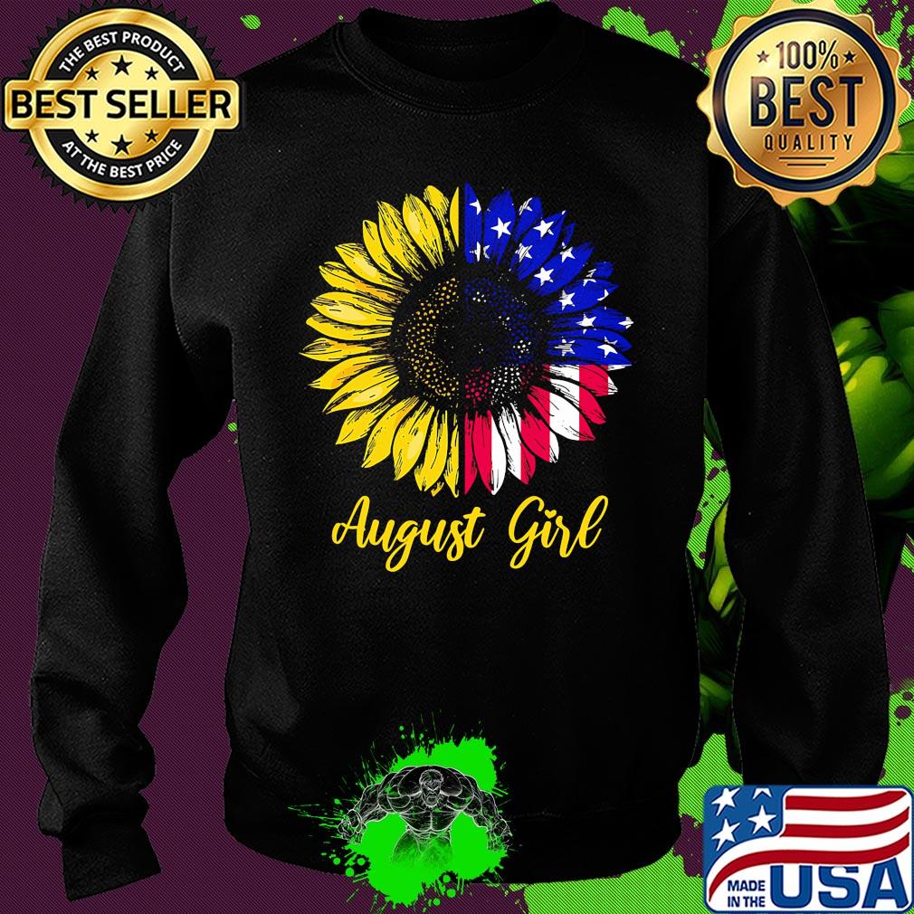 August girl sunflower american flag independence day s Sweater August girl sunflower american flag independence day s Sweater