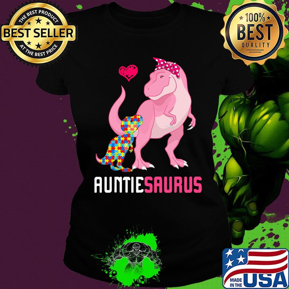 Auntie Sarus Mother And Baby Dinosaur LGBT Shirt Ladies tee Auntie Sarus Mother And Baby Dinosaur LGBT Shirt Ladies tee