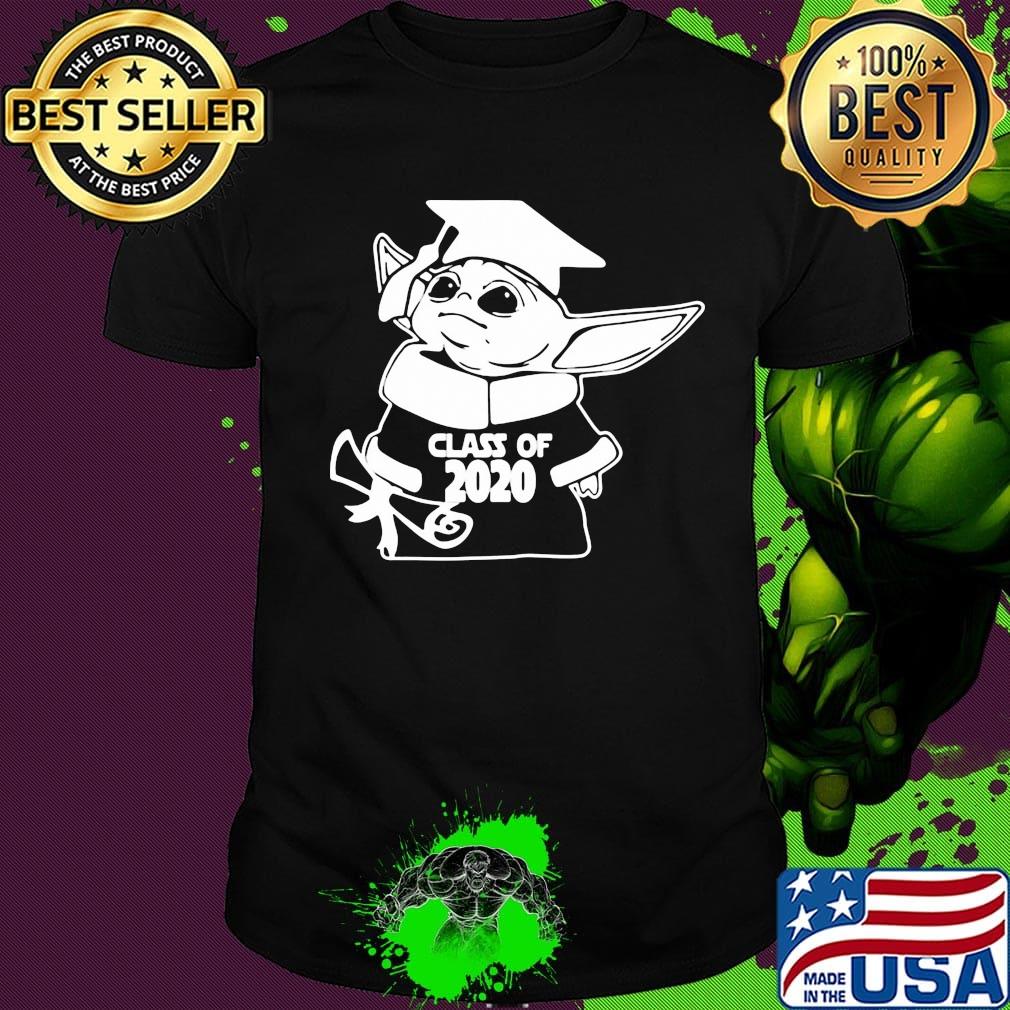 Baby yoda graduate class of 2020 shirt