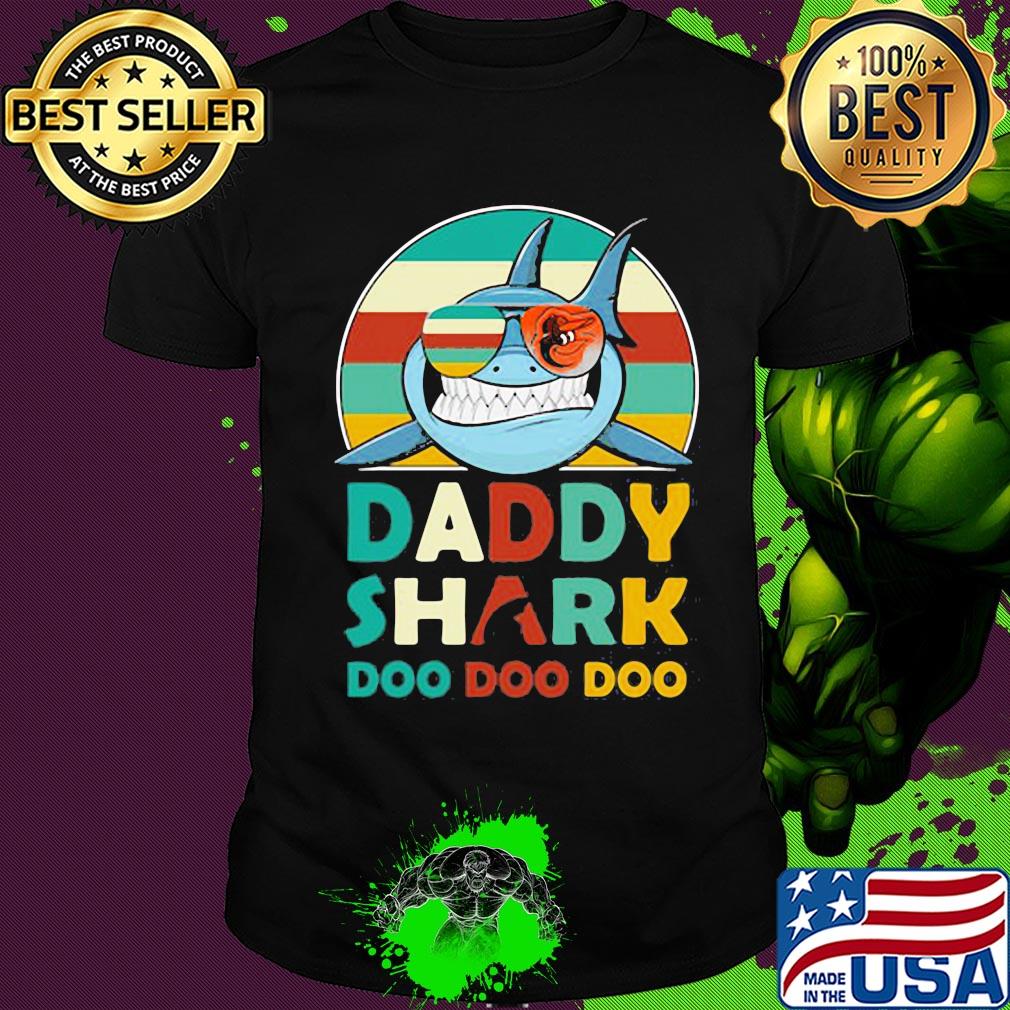 Baltimore orioles daddy shark doo doo doo vintage shirt Baltimore orioles daddy shark doo doo doo vintage shirt