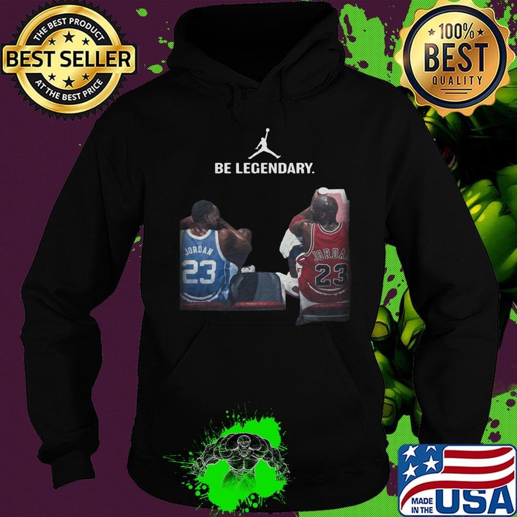 Be legendary michael jordan and kobe bryant s Hoodie Be legendary michael jordan and kobe bryant s Hoodie