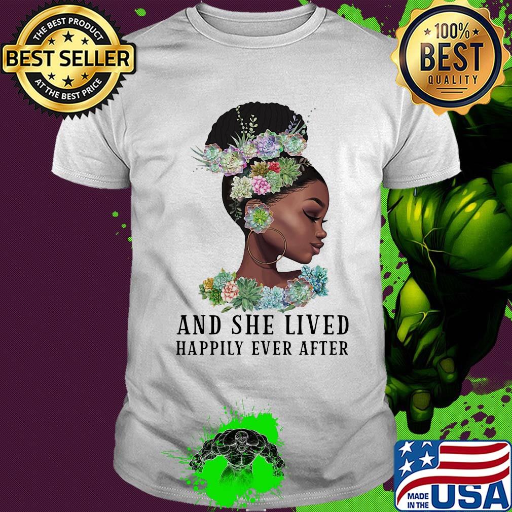 Black girl flower and she lived happily ever after shirt