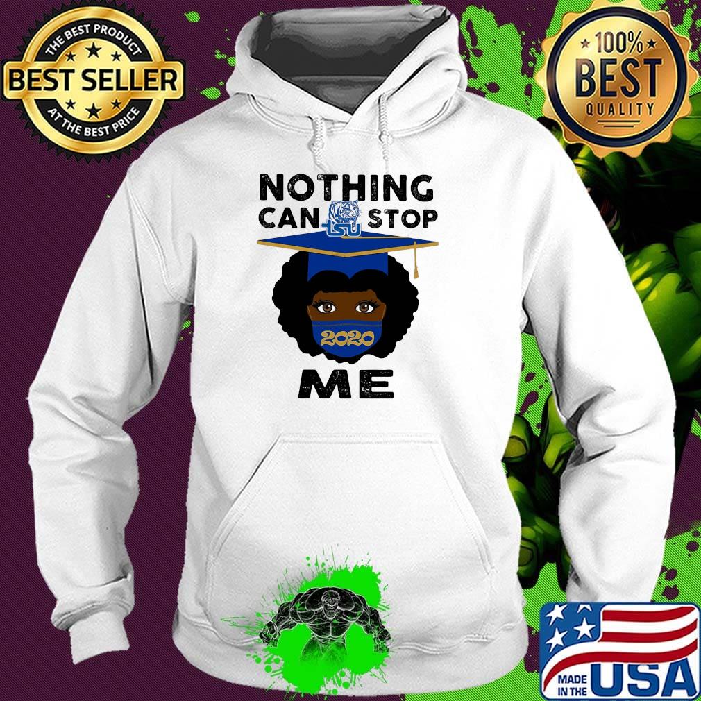 Black girl graduate tennessee state university nothing can stop 2020 me s Hoodie Black girl graduate tennessee state university nothing can stop 2020 me s Hoodie