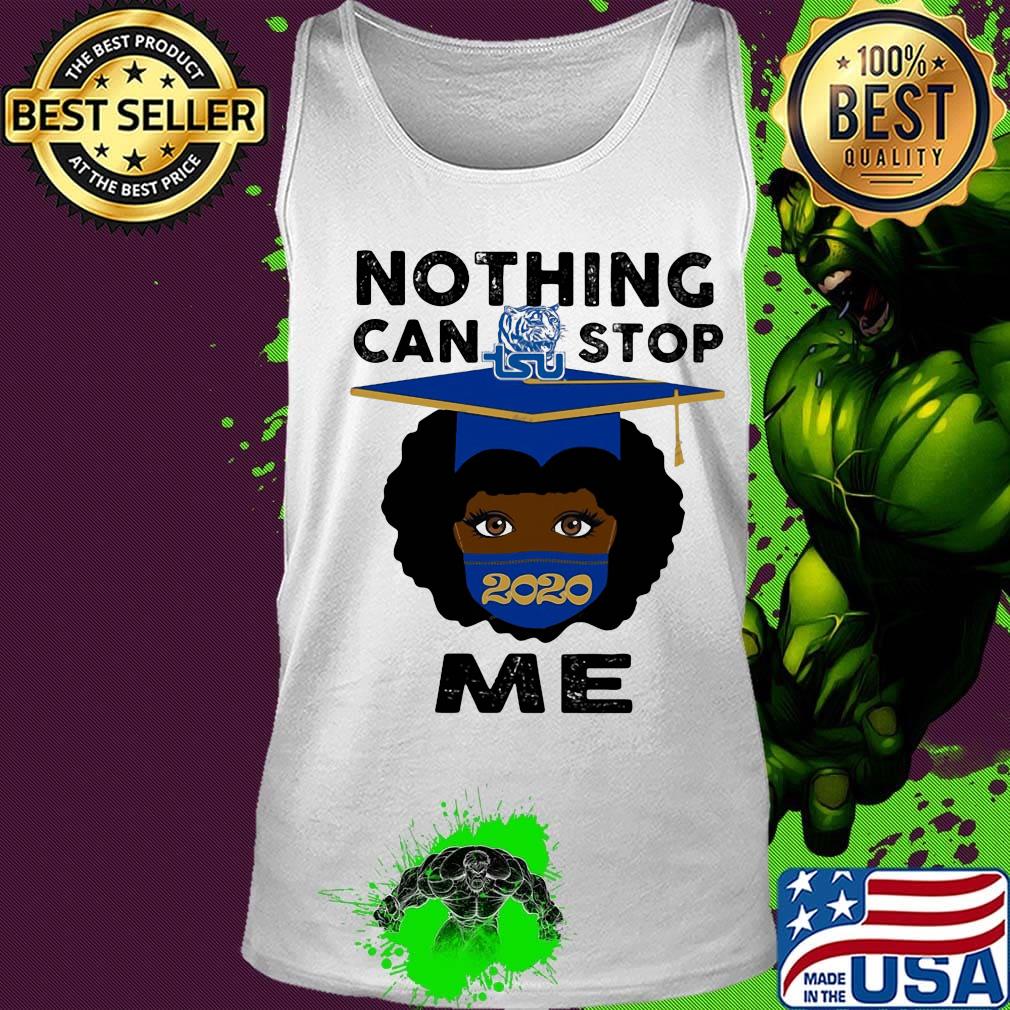 Black girl graduate tennessee state university nothing can stop 2020 me s Tank top Black girl graduate tennessee state university nothing can stop 2020 me s Tank top