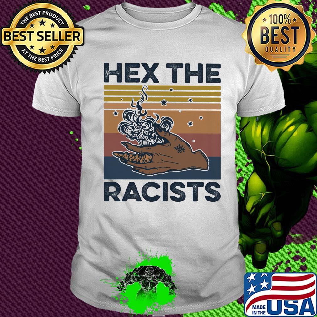 Black woman hex the racists vintage retro shirt