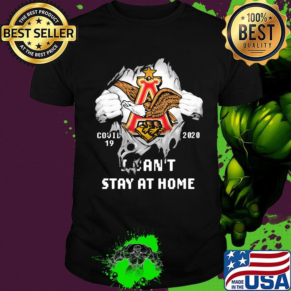 Blood insides anheuser-busch logo covid-19 2020 i can't stay at home shirt