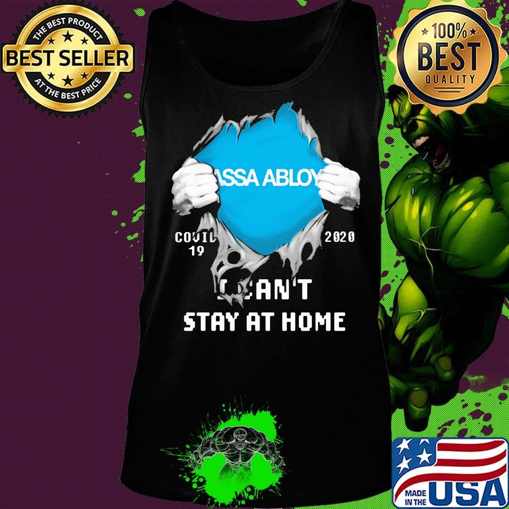Blood insides assa abloy covid-19 2020 i can't stay at home s Tank top Blood insides assa abloy covid-19 2020 i can't stay at home s Tank top