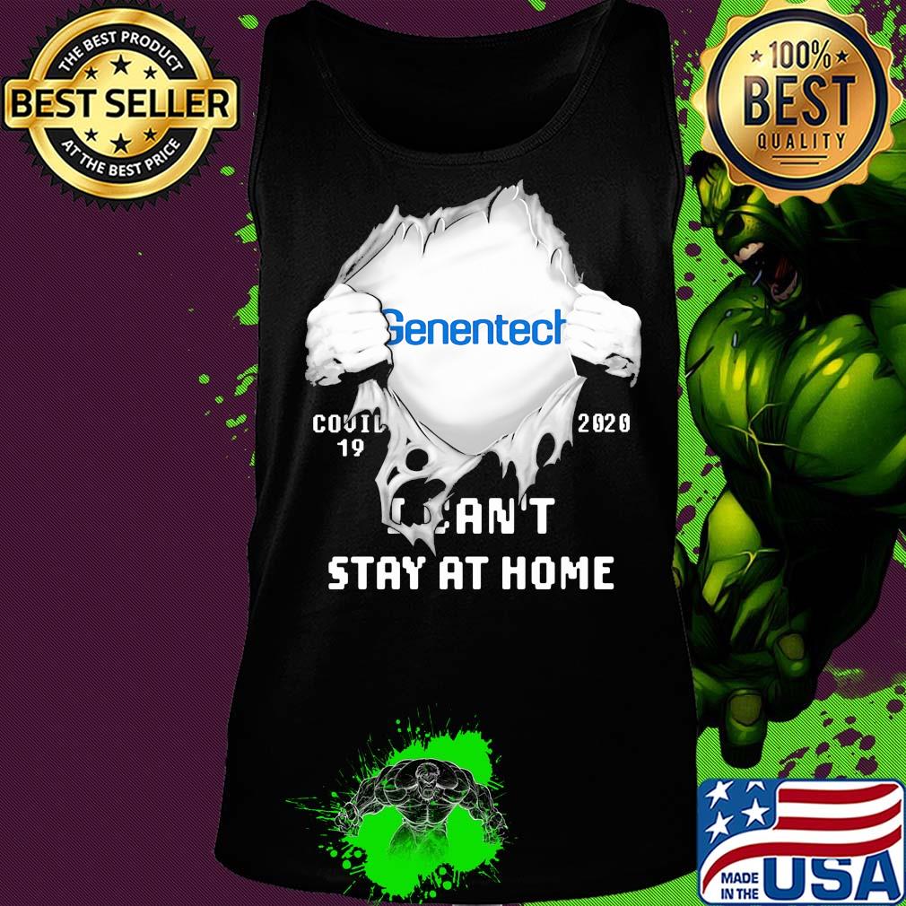 Blood insides genentech covid-19 2020 I can't stay at home s Tank top Blood insides genentech covid-19 2020 I can't stay at home s Tank top