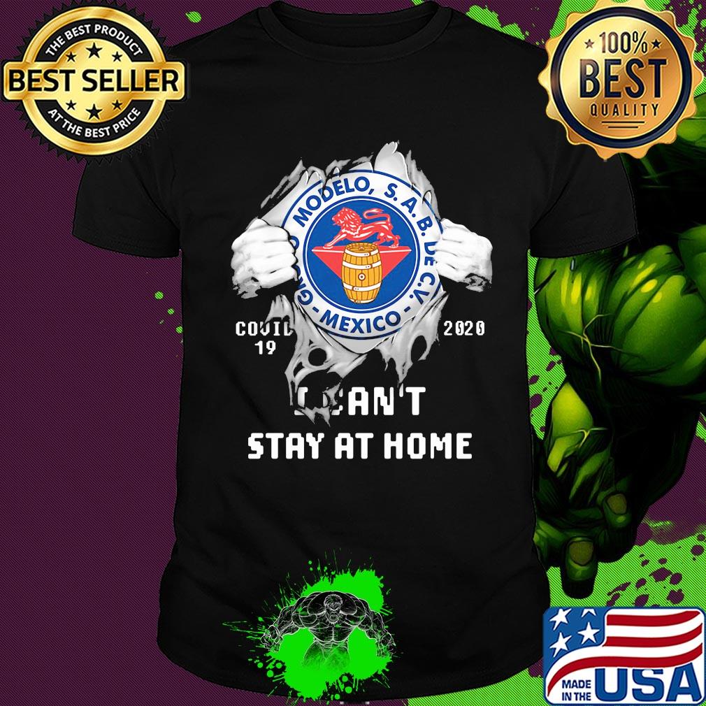 Blood insides grupo modelo covid-19 2020 I can't stay at home shirt