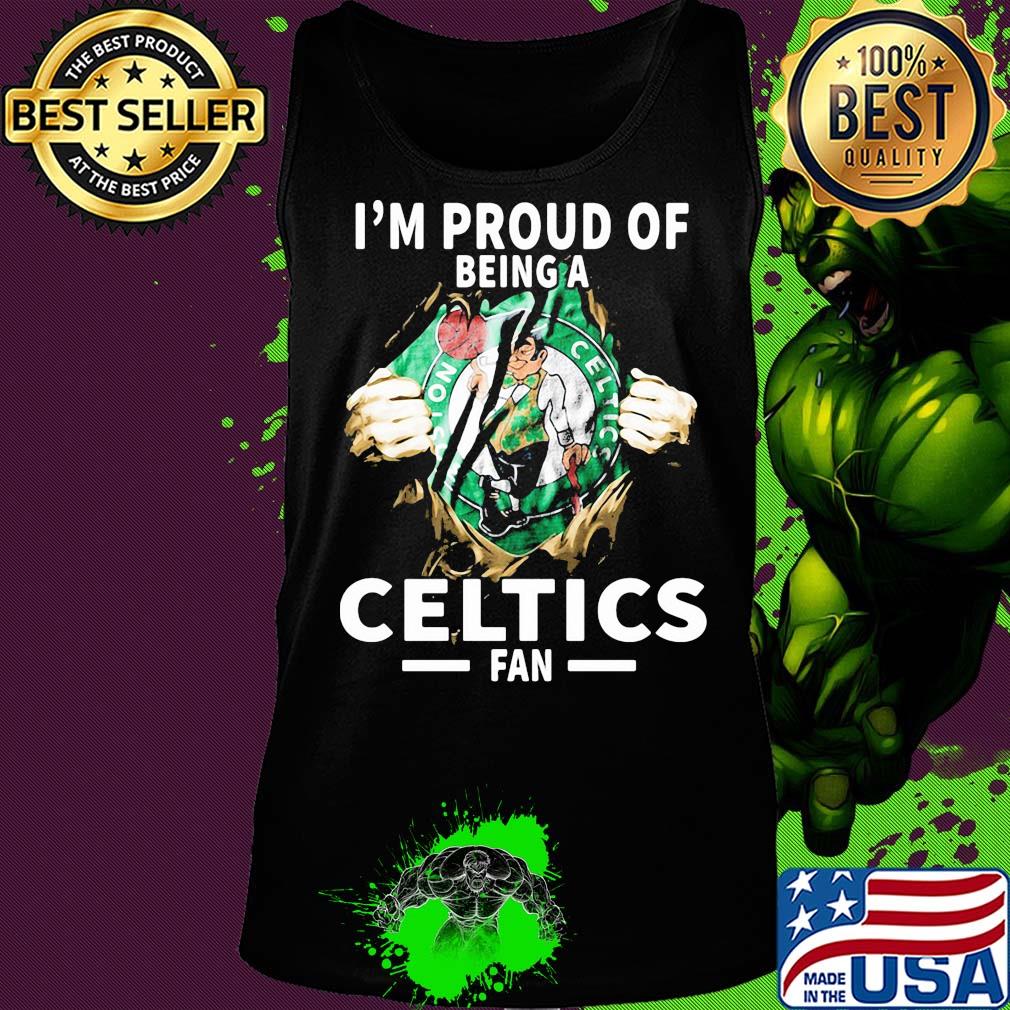 Blood insides I'm proud of being a boston celtics fan s Tank top Blood insides I'm proud of being a boston celtics fan s Tank top