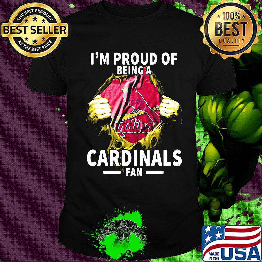 Blood insides i'm proud of being a st. Louis cardinals fan shirt