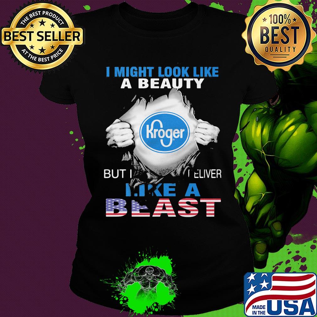 Blood insides I might look like a beauty kroger but I deliver like a beast american flag independence day s Ladies tee Blood insides I might look like a beauty kroger but I deliver like a beast american flag independence day s Ladies tee