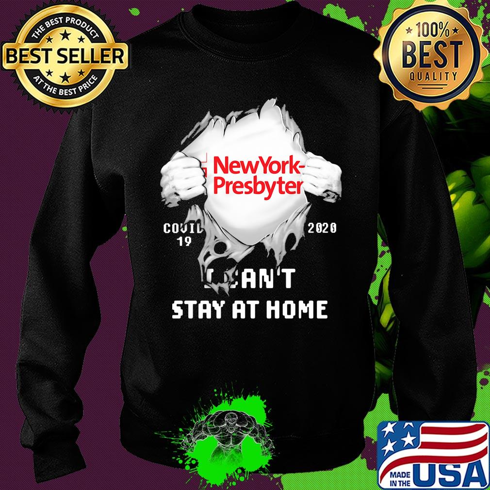 Blood insides new york presbyterian logo covid-19 2020 i can't stay at home s Sweater Blood insides new york presbyterian logo covid-19 2020 i can't stay at home s Sweater