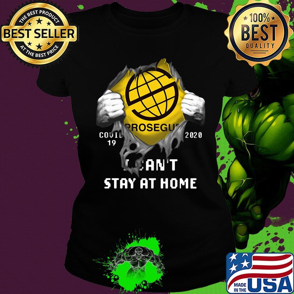 Blood insides prosegur covid-19 2020 i can't stay at home s Ladies tee Blood insides prosegur covid-19 2020 i can't stay at home s Ladies tee