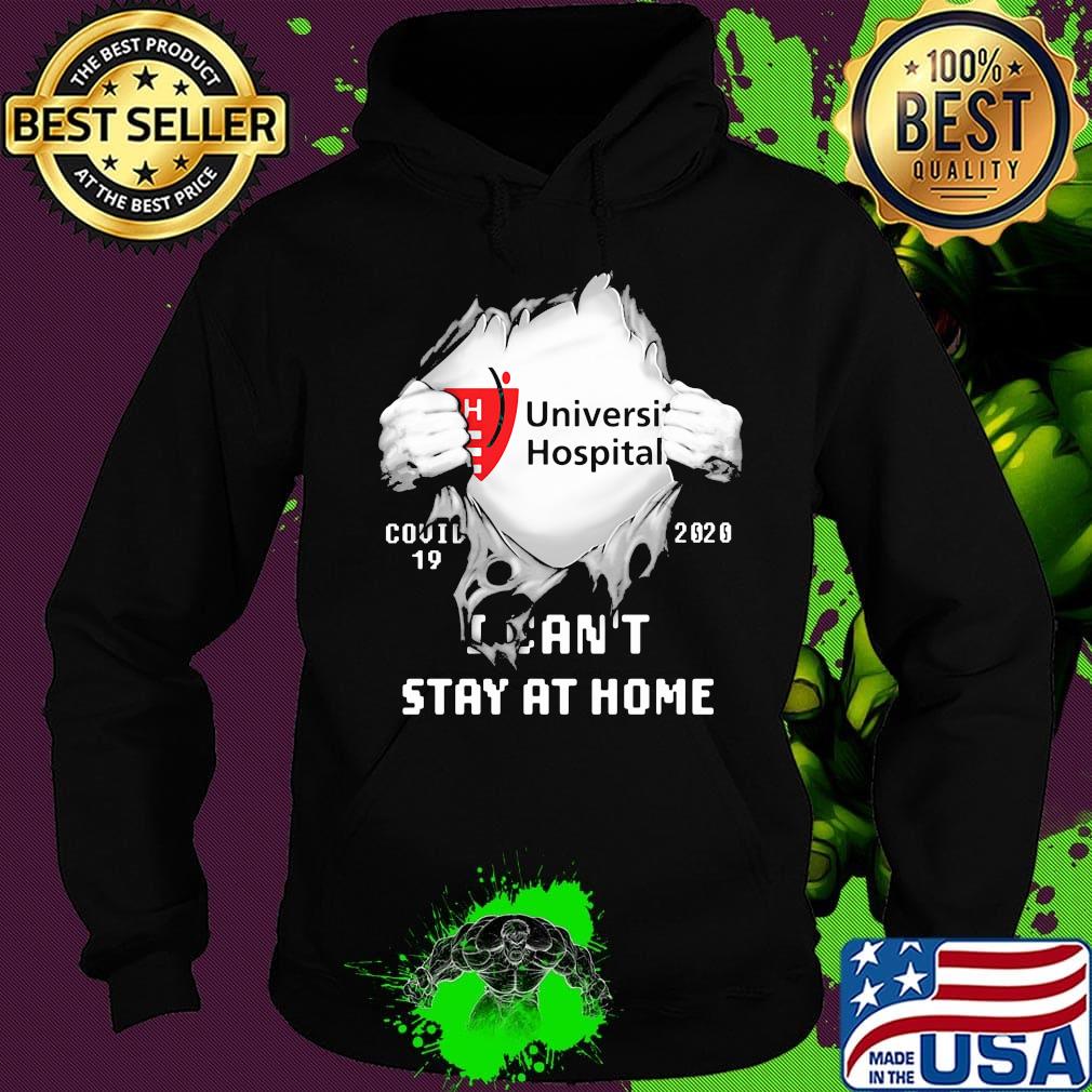 Blood insides university hospital covid-19 2020 i can't stay at home s Hoodie Blood insides university hospital covid-19 2020 i can't stay at home s Hoodie