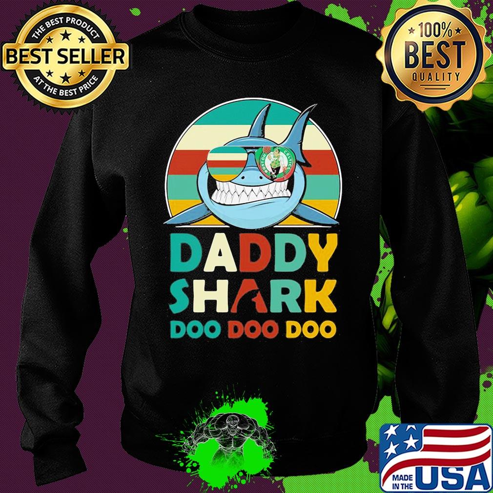Boston celtics daddy shark doo doo doo vintage s Sweater Boston celtics daddy shark doo doo doo vintage s Sweater