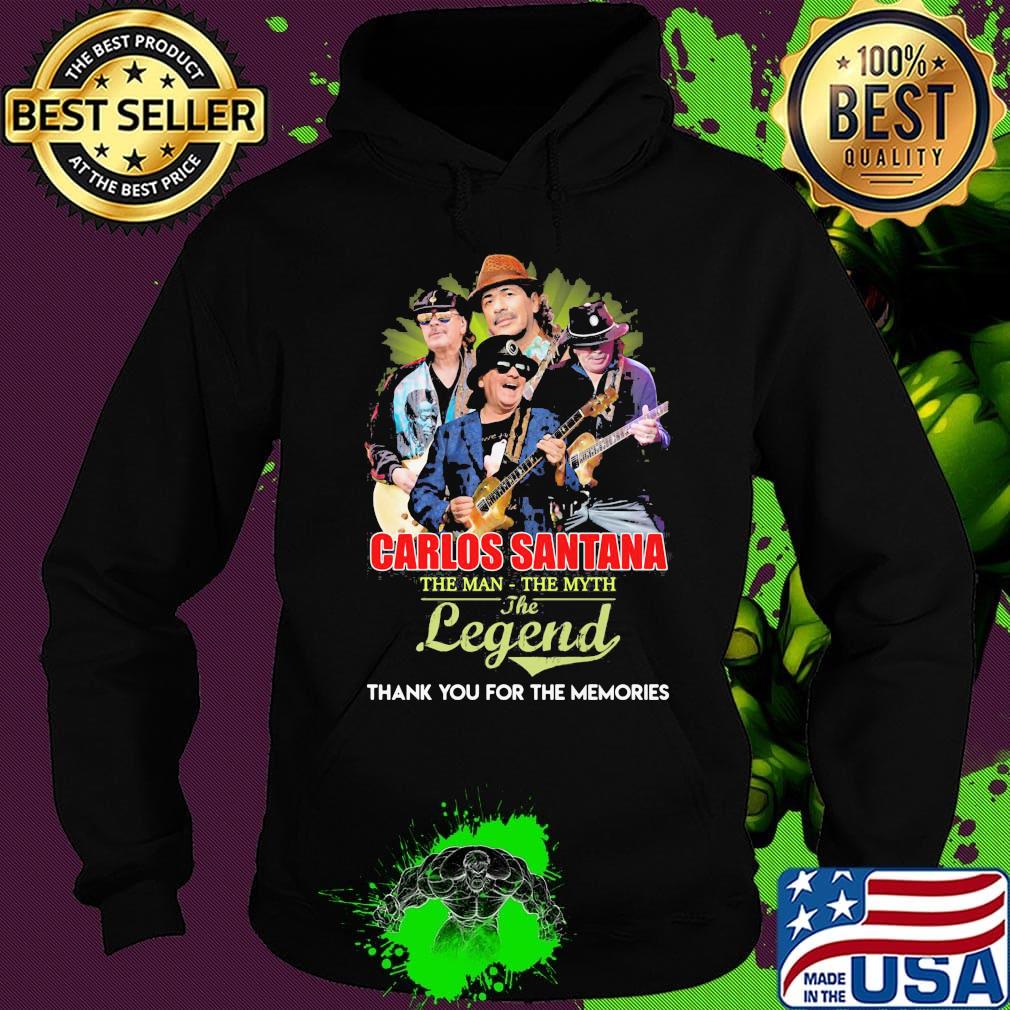 Carlos santana guitar the man the myth the legend thank you for the memories s Hoodie Carlos santana guitar the man the myth the legend thank you for the memories s Hoodie