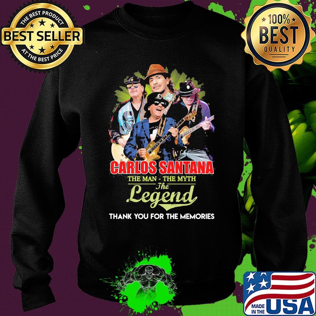 Carlos santana guitar the man the myth the legend thank you for the memories s Sweater Carlos santana guitar the man the myth the legend thank you for the memories s Sweater