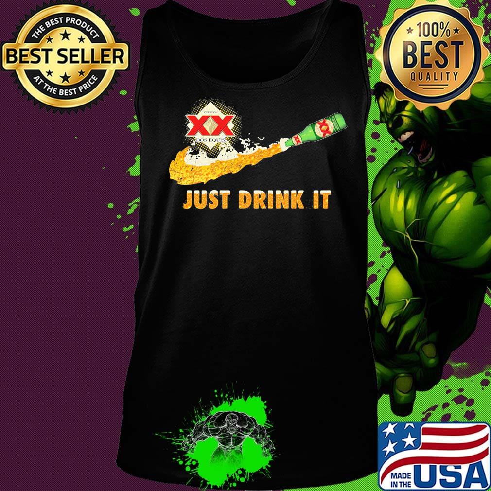 Cerveza xx dos equis beer nike just drink it s Tank top Cerveza xx dos equis beer nike just drink it s Tank top