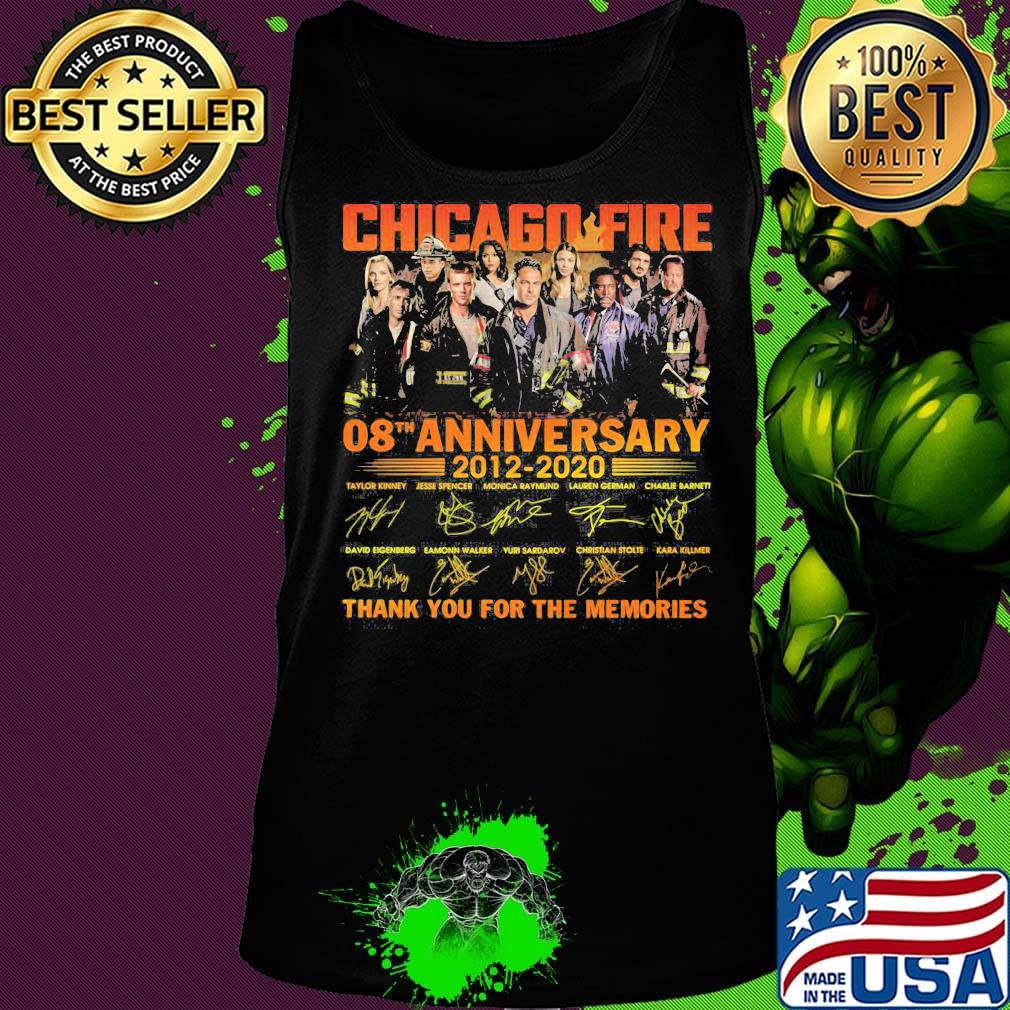 Chicago fire 08th anniversary 2012 2020 thank you for the memories signatures s Tank top Chicago fire 08th anniversary 2012 2020 thank you for the memories signatures s Tank top