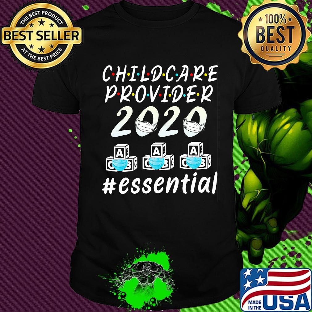 Child care provider 2020 mask essential shirt