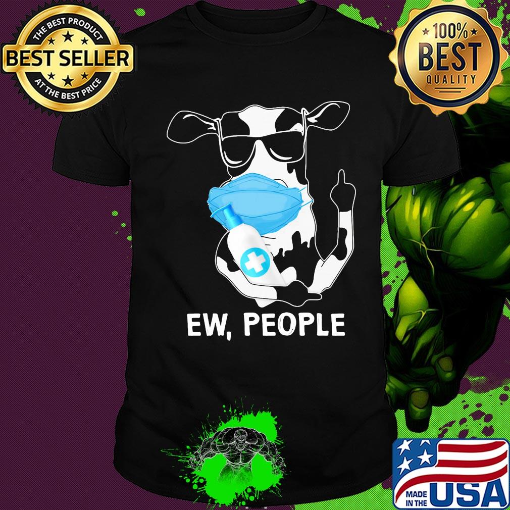 Cow mask hug soap ew people shirt