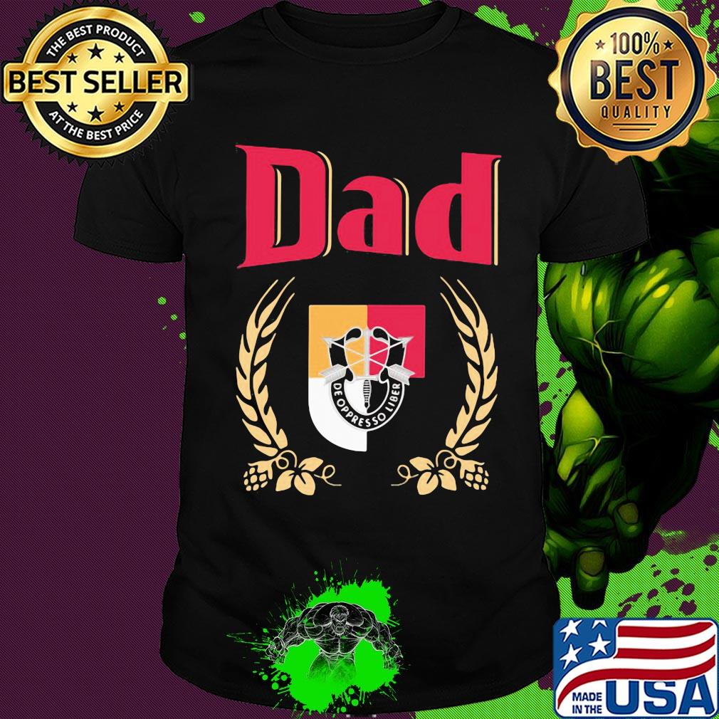Dad de oppresso liber happy father's day shirt