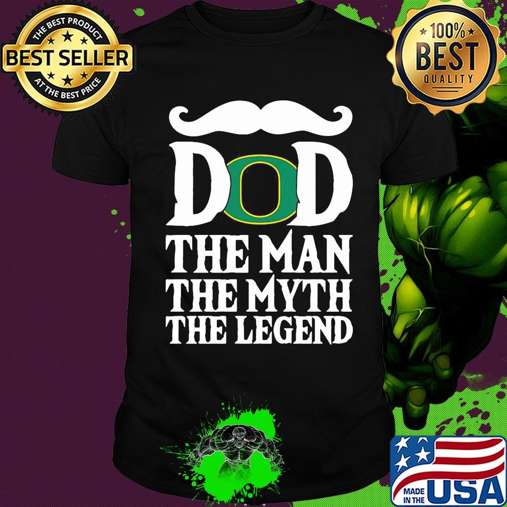 Dad the man the myth the legend oregon ducks happy father's day beard shirt