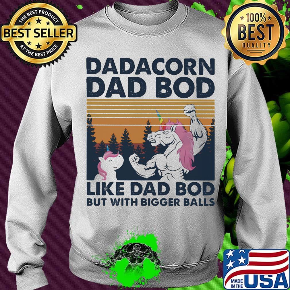 Dadacorn dad bod like dad bod but with bigger balls vintage retro s Sweater Dadacorn dad bod like dad bod but with bigger balls vintage retro s Sweater