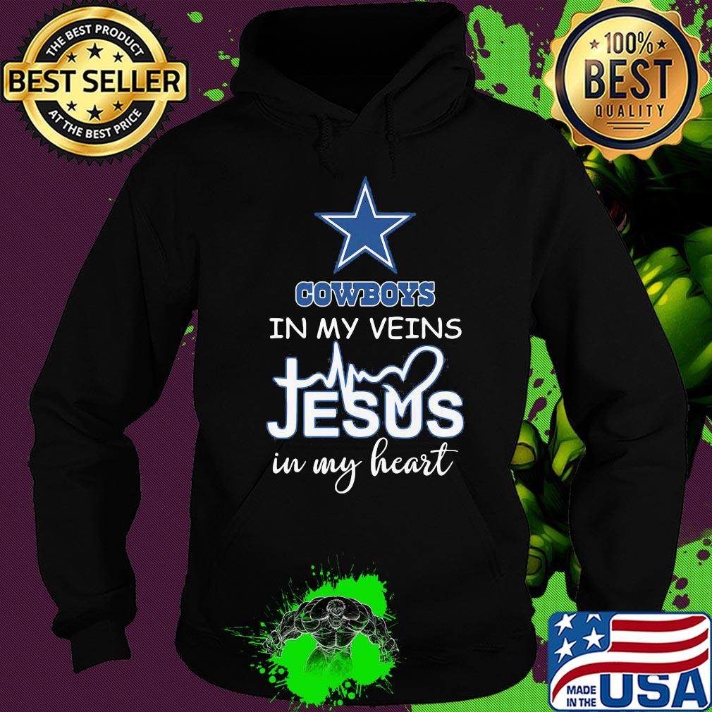 Dallas cowboys in my veins jesus in my heart heartbeat s Hoodie Dallas cowboys in my veins jesus in my heart heartbeat s Hoodie