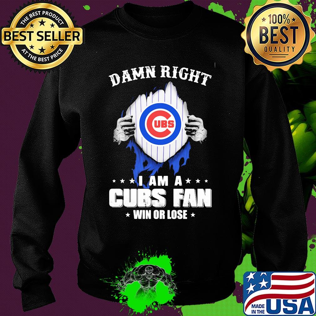 Damn right i am a chicago cubs fan win or lose stars s Sweater Damn right i am a chicago cubs fan win or lose stars s Sweater