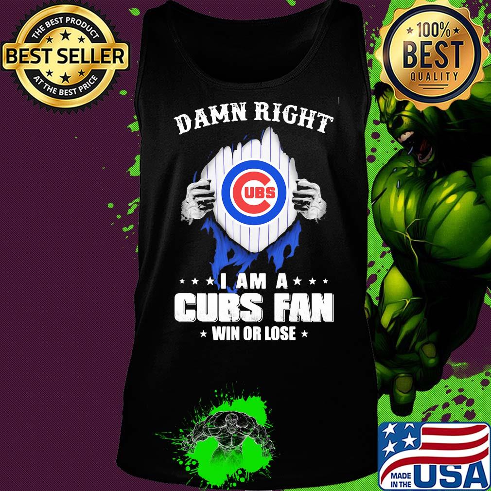 Damn right i am a chicago cubs fan win or lose stars s Tank top Damn right i am a chicago cubs fan win or lose stars s Tank top