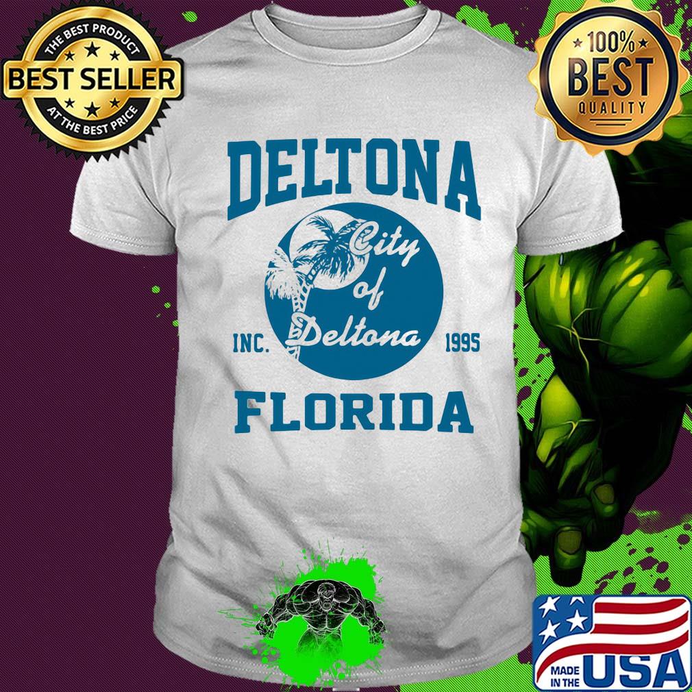 Deltona city of deltona ins 1995 florida shirt Deltona city of deltona ins 1995 florida shirt