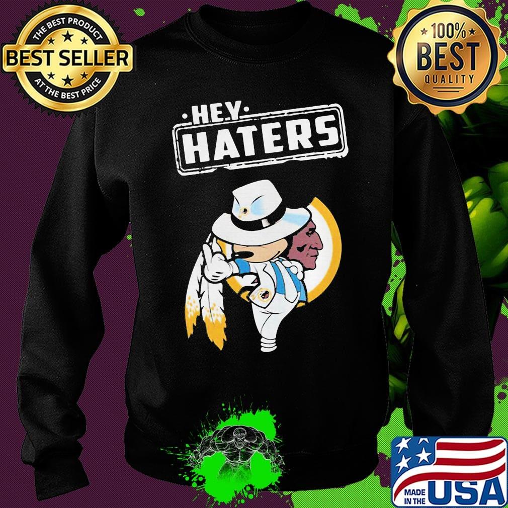 Disney mickey mousehey haters washington redskins football s Sweater Disney mickey mousehey haters washington redskins football s Sweater