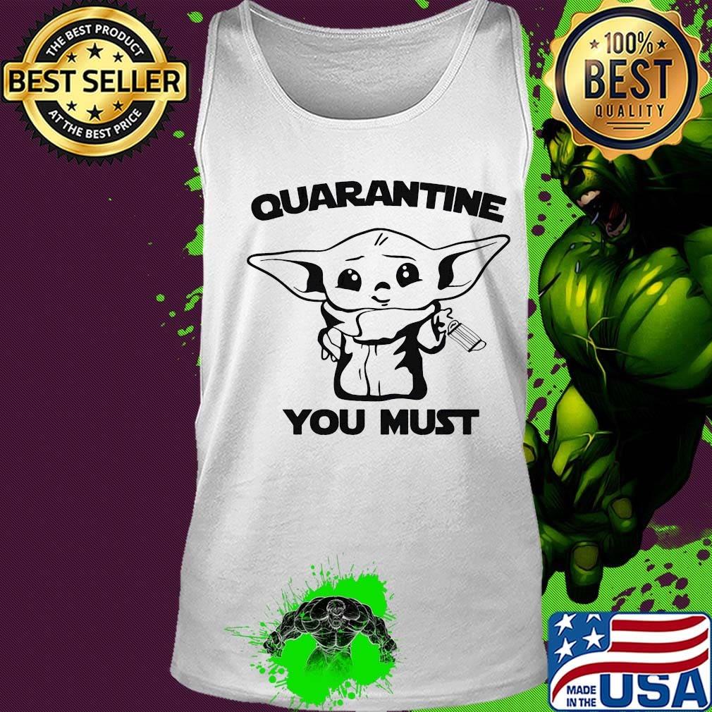 Disney Star Wars Baby Yoda Quarantine Lockdown Mandalorian Shirt Tank top Disney Star Wars Baby Yoda Quarantine Lockdown Mandalorian Shirt Tank top