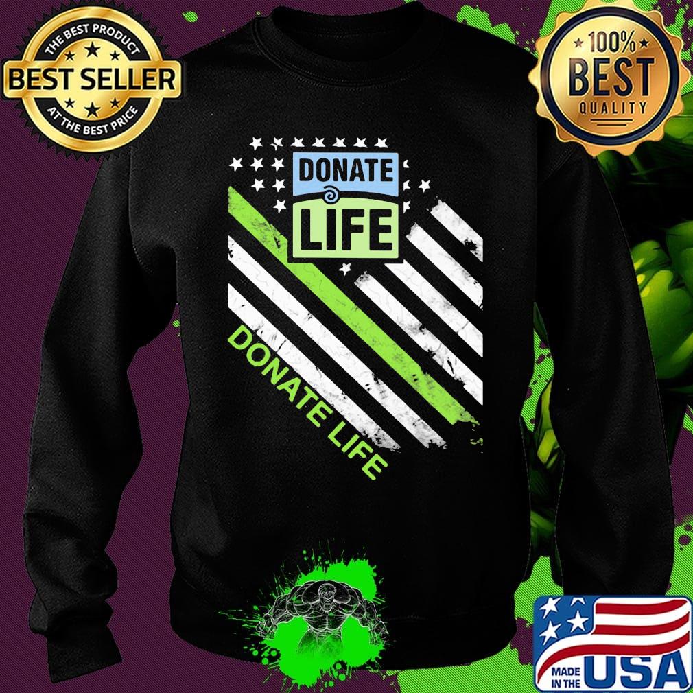Donate life logo american flag independence day s Sweater Donate life logo american flag independence day s Sweater
