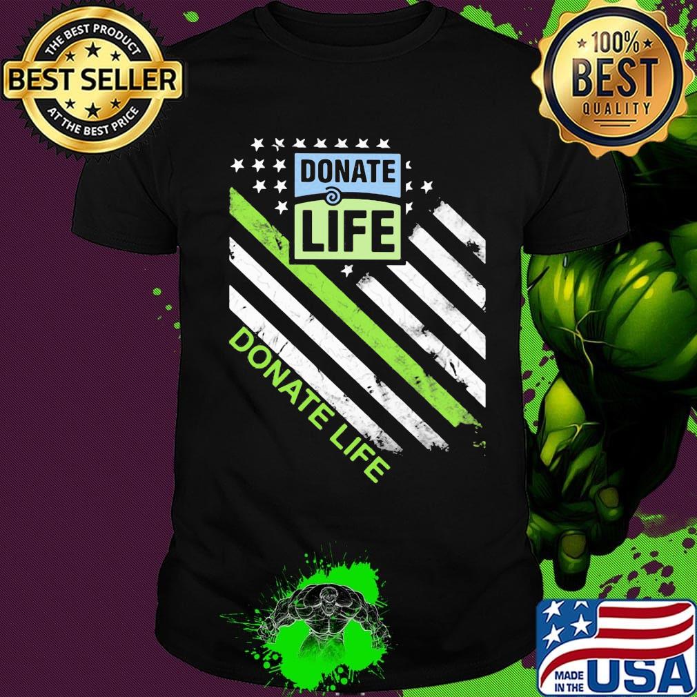 Donate life logo american flag independence day shirt Donate life logo american flag independence day shirt