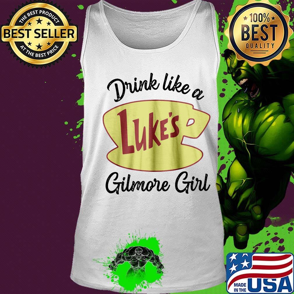 Drink like a luke's gilmore girl s Tank top Drink like a luke's gilmore girl s Tank top