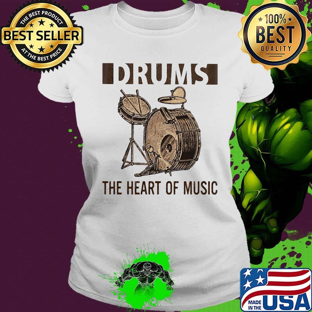 Drums the heart of music s Ladies tee Drums the heart of music s Ladies tee